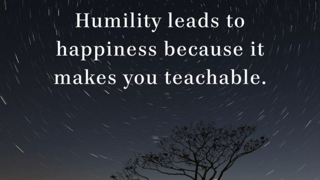Humility allows for learning